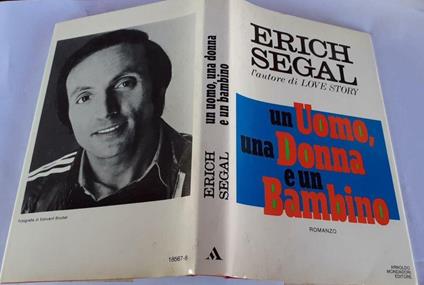 Un uomo, una donna e un bambino - Erich Segal - copertina