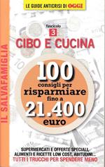 Il  Salvafamiglia fascicolo 3. Cibo e cucina