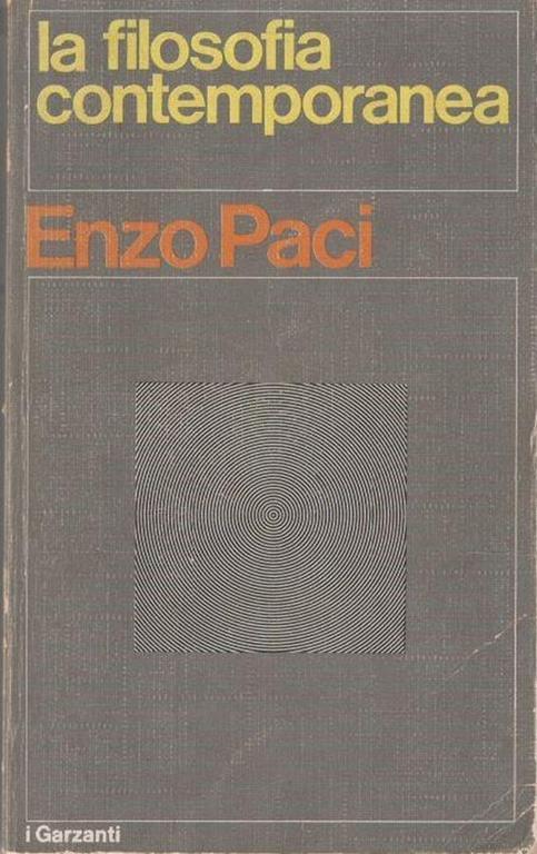 La filosofia contemporanea - Enzo Paci - copertina