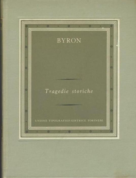 Un vaso d'alabastro illuminato dall'interno. Diari - George G. Byron