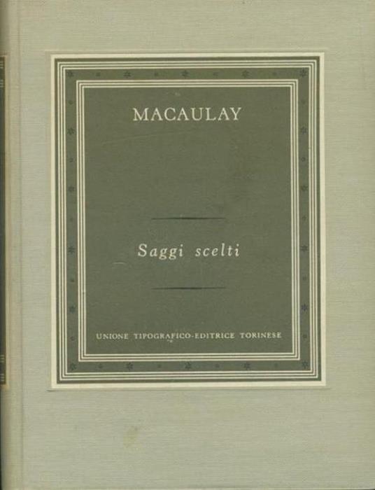 Saggi scelti - Thomas Babington Macaulay - copertina