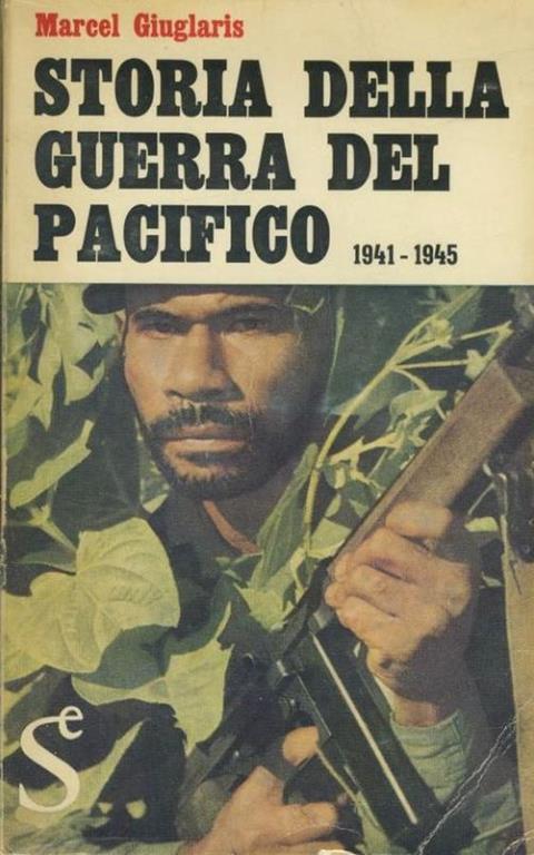 Storia della guerra del Pacifico - Marcel Giuglaris - copertina