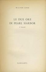 Le due ore di Pearl Harbor