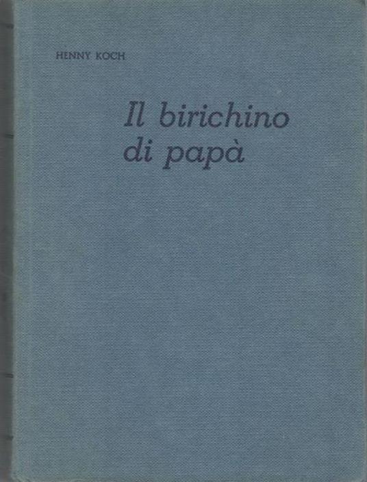 Il birichino di papà - copertina