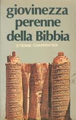 Giovinezza perenne della Bibbia