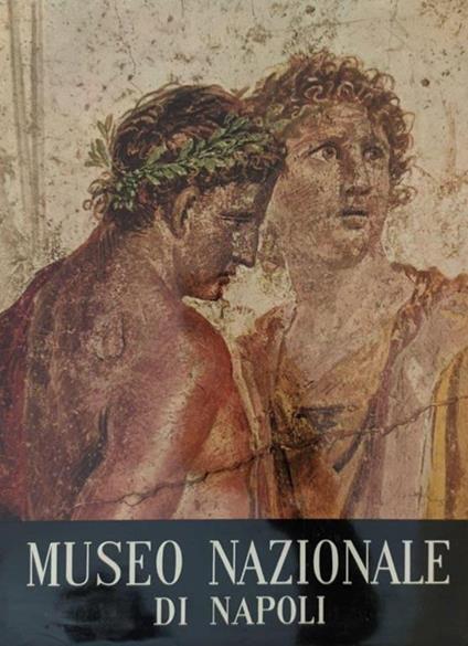 Museo Nazionale di Napoli - Bianca Maiuri - copertina