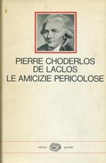 Le amicizie pericolose