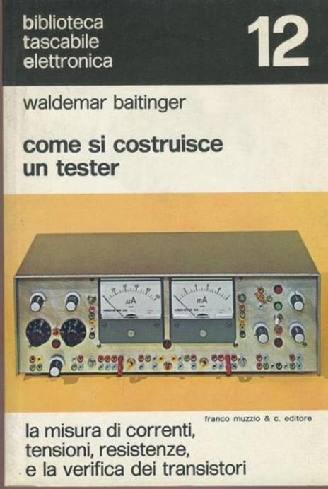 Come si costrusice un tester - Waldemar Baitinger - copertina