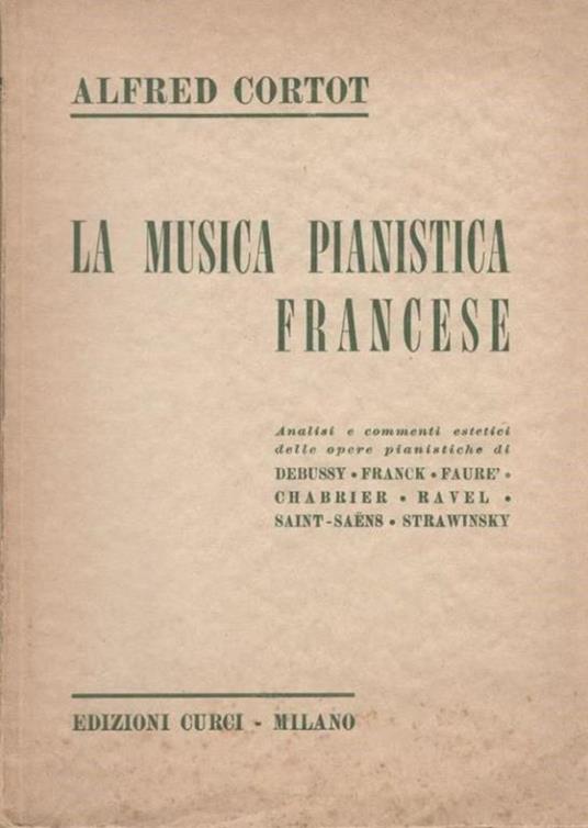 La musica pianistica francese - Alfred Cortot - copertina