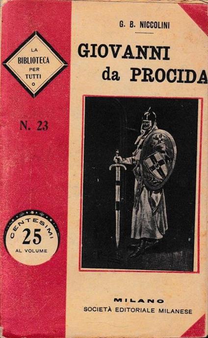 Giovanni da Procida. Tragedia in cinque atti - copertina