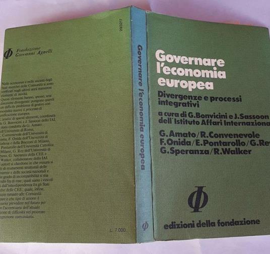Governare l'economia europea. Divergenze e processi integrativi - copertina