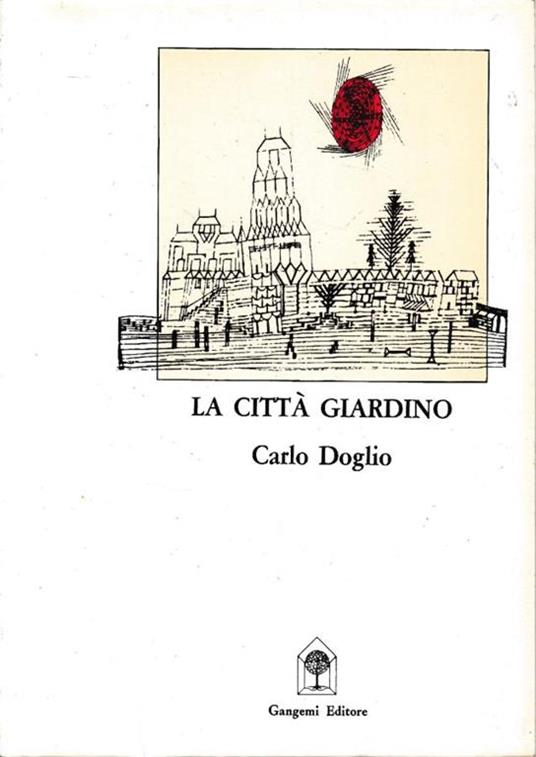 La città giardino - Carlo Doglio - copertina