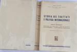 Storia dei trattati e politica internazionale . Volume 1 parte generale