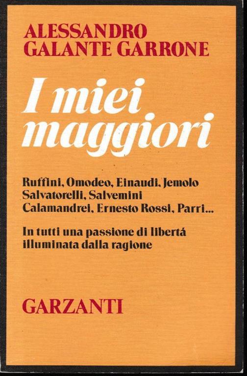 I miei maggiori - Alessandro Galante Garrone - copertina