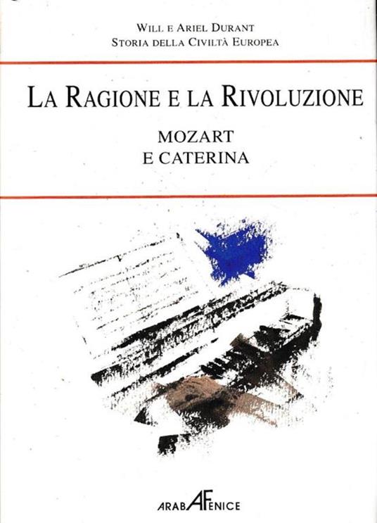Storia della civiltà europea. Rousseau e la rivoluzione, vol. 4°, tomo II, Mozart e Caterina - copertina