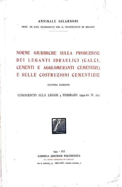 Norme giuridiche sulla produzione dei leganti idraulici e sulle costruzioni cementizie - copertina