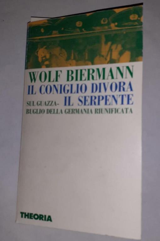 Il coniglio divora il serpente - Wolf Biermann - copertina