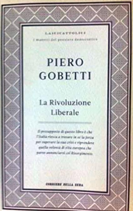 La rivoluzione liberale - Piero Gobetti - copertina