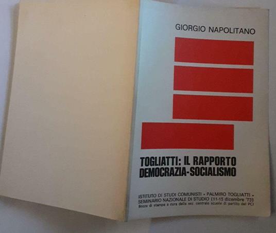 Togliati:Il rapporto democrazia-socialismo - Giorgio Napolitano - copertina