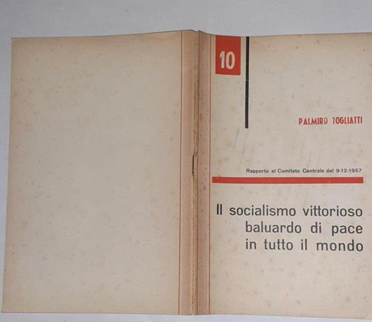 Il  socialismo vittorioso baluardo di pace in tutto il mondo. N.10 - Palmiro Togliatti - copertina