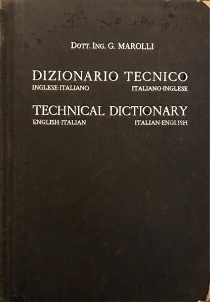 Dizionario tecnico - inglese - italiano - Giorgio Marolli - copertina