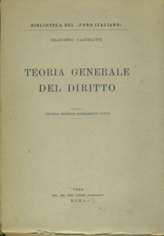 Teoria generale del diritto - Francesco Carnelutti - copertina