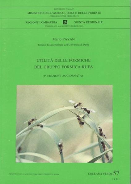 Utilità delle formiche del gruppo formica rufa (collana verde 57) - Mario Pavan - copertina