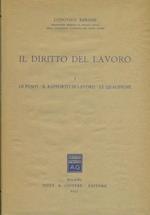 Il diritto del lavoro. Volumi 1-2-3