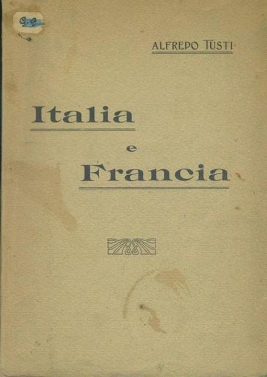 Italia e Francia - Alfredo Tusti - copertina