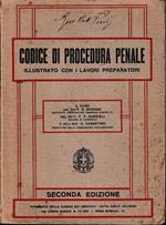 Codice di procedura penale illustrato con i lavori preparatori