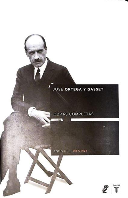 Obras completas - tomo III - José Ortega y Gasset - copertina