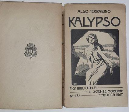 Kalypso. Saggio d'una storia del mito - Aldo Ferrabino - copertina