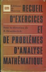 Recueil d'exercices et de problémes d'analyse mathématique