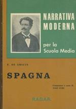 Spagna. Narrativa moderna per la scuola media