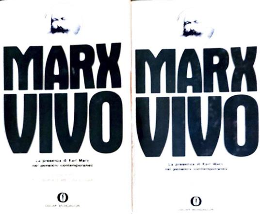 Marx vivo - volume primo - volume secondo - Mario Spinella - copertina