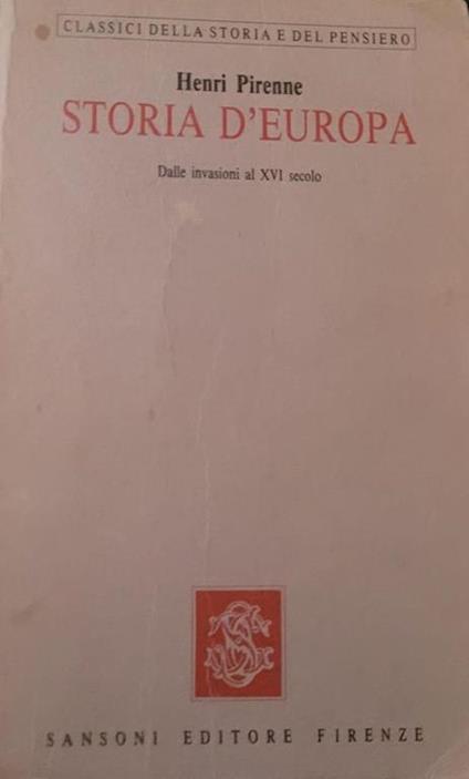 Storia d'europa - dalle invasioni al XVI secolo - Henri Pirenne - copertina