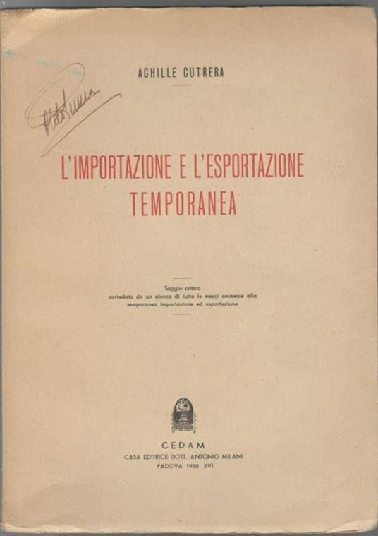 L' importazione e l'esportazione temporanea - Achille Cutrera - copertina