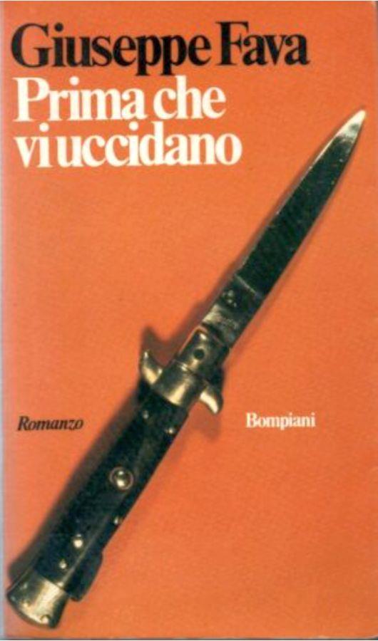 Prima che vi uccidano - Giuseppe Fava - copertina