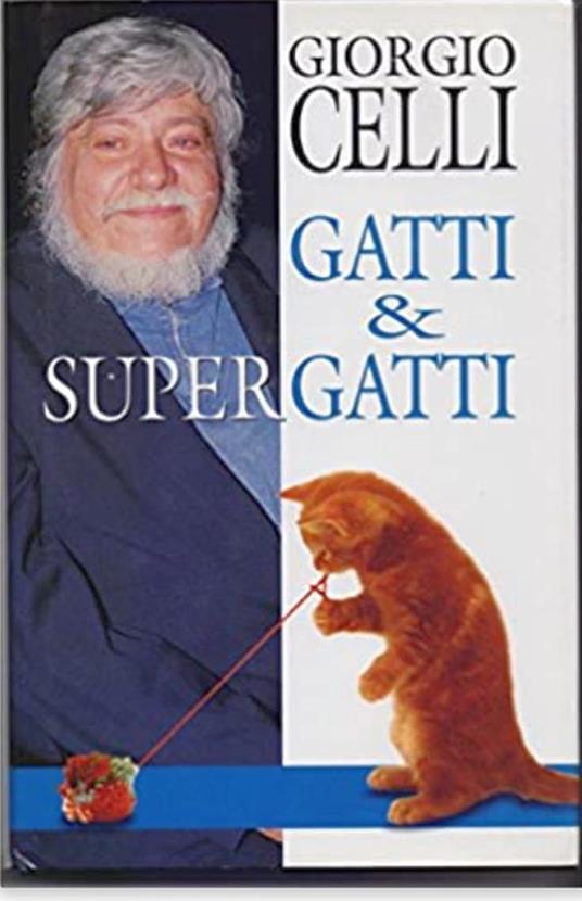 Gatti & supergatti - Giorgio Celli - copertina