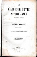 Le  mille e una notte. Novelle arabe