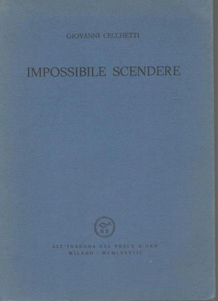 Impossibile scendere - Giovanni Cecchetti - copertina