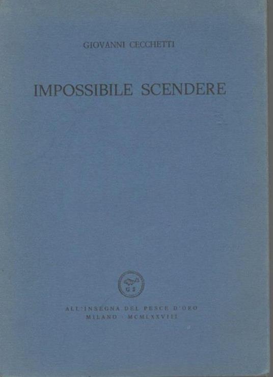 Impossibile scendere - Giovanni Cecchetti - copertina