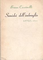 Semidei dell'imbroglio