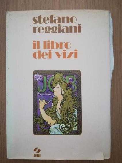 Il libro dei vizi - Stefano Reggiani - copertina