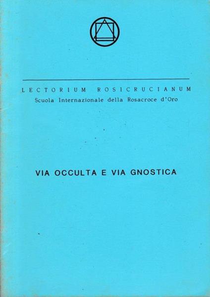 Via occulta e via gnostica - copertina