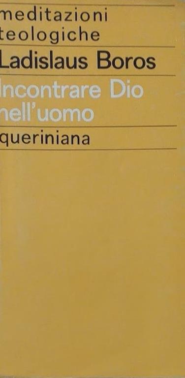 Incontrare Dio nell'uomo - Ladislaus Boros - copertina