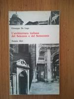 L' architettura italiana del Seicento e del Settecento