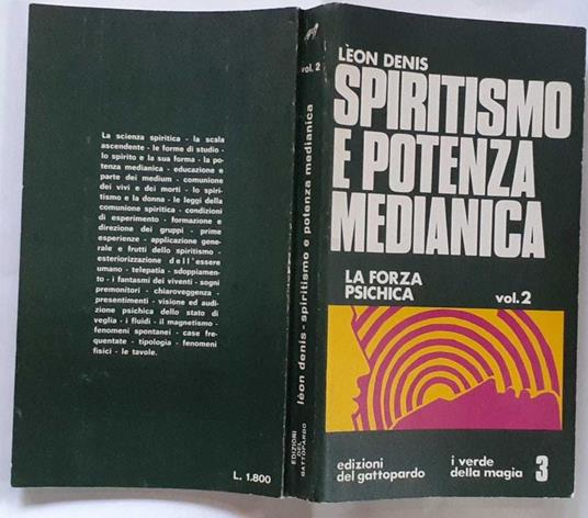 Spiritismo e potenza medianica. La forza psichica. Volume 2 - Léon Denis - copertina