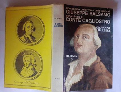 Compendio della vita e delle gesta di Giuseppe Balsamo denominato Cagliostro - Giovanni Barberi - copertina