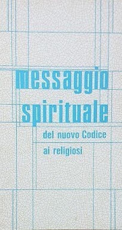 Messaggio spirituale del nuovo Codice ai religiosi - copertina